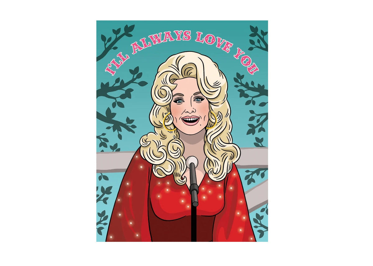 Dolly Parton Love Card