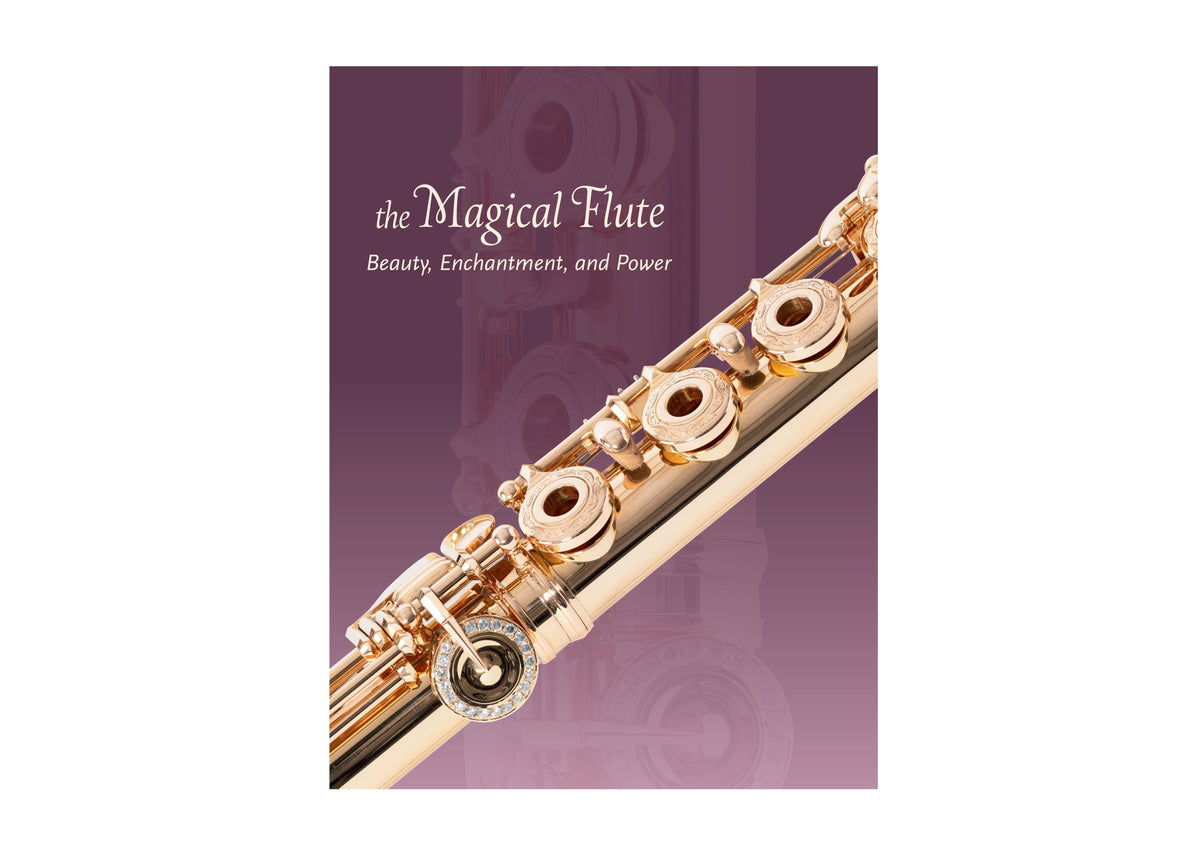 The Magical Flute: Beauty, Enchantment, and Power