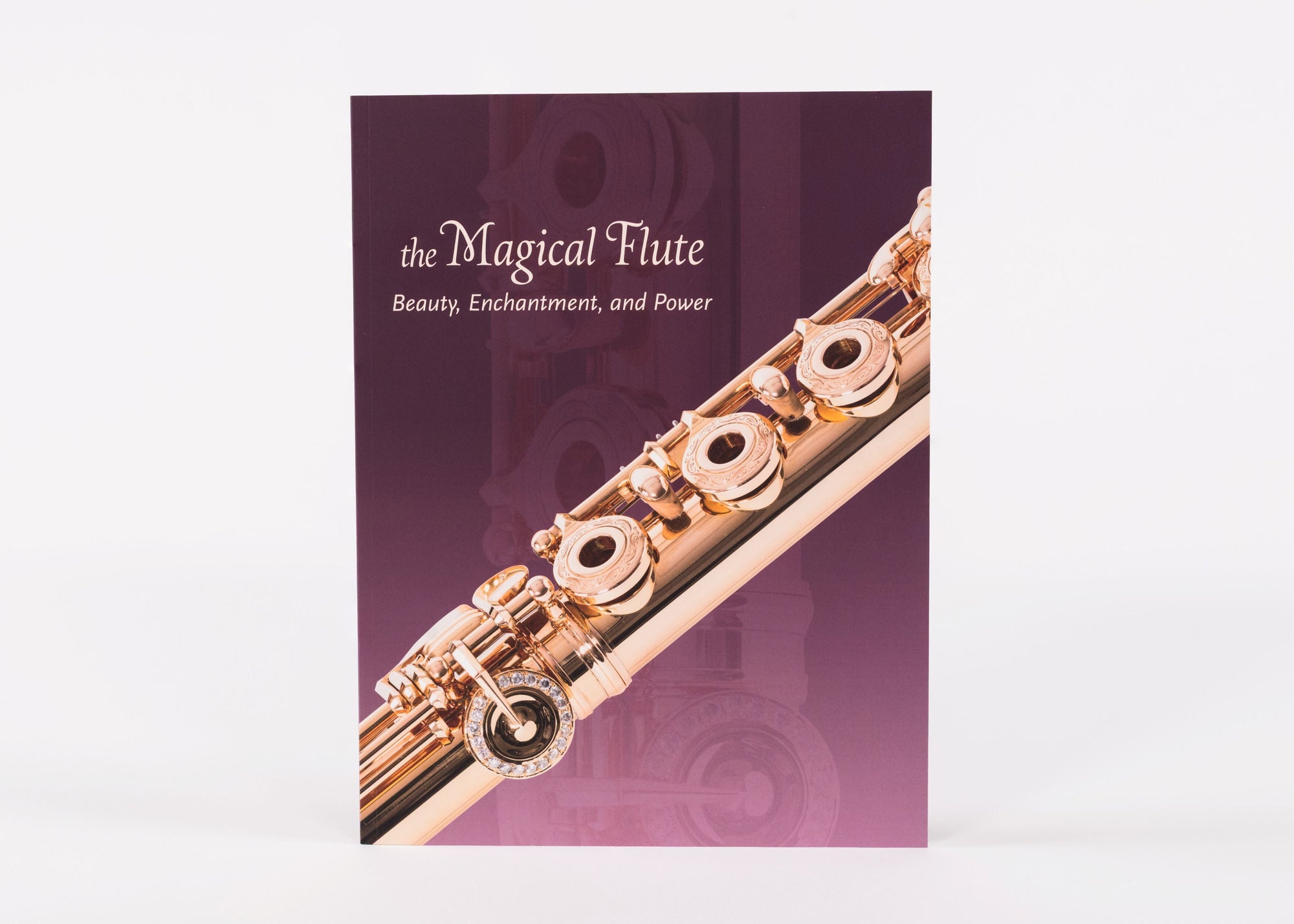 The Magical Flute: Beauty, Enchantment, and Power