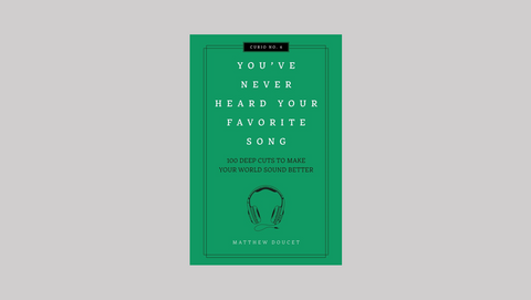 You've Never Heard Your Favorite Song