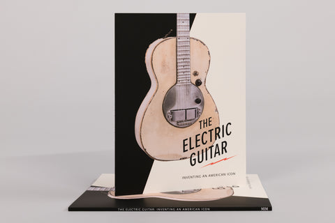 The Electric Guitar: Inventing an American Icon