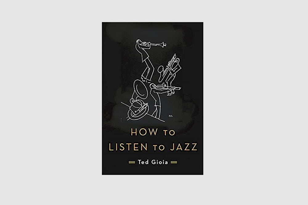 How to Listen to Jazz