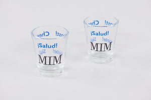 MIM Shot Glass