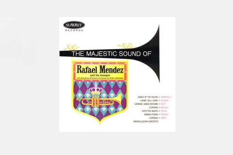 The Majestic Sound of Rafael Mendez