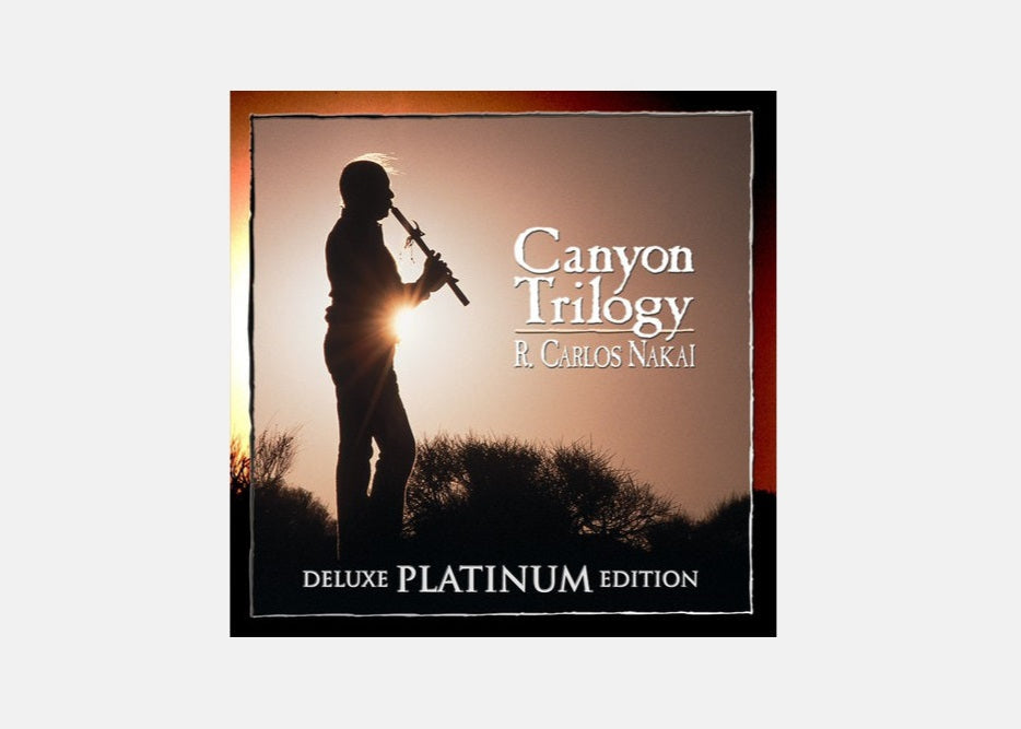 R. Carlos Nakai: Canyon Trilogy