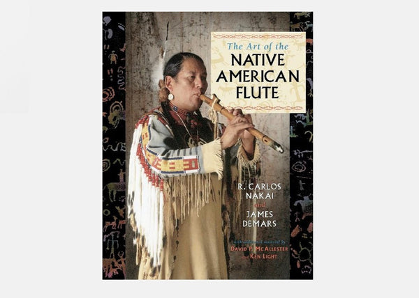 The Art of the Native American Flute