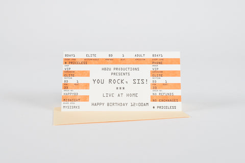 You Rock, Sis! Birthday Ticket Card