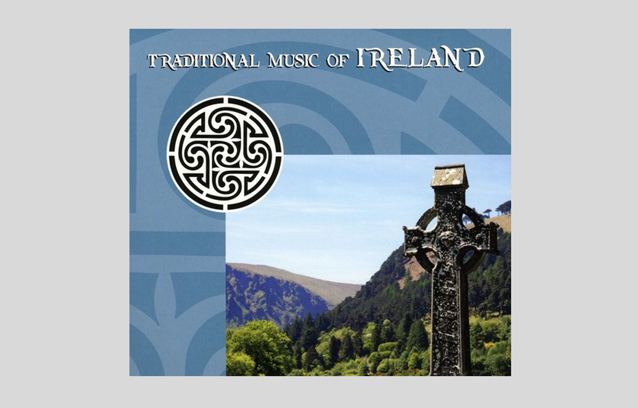 Traditional Music of Ireland